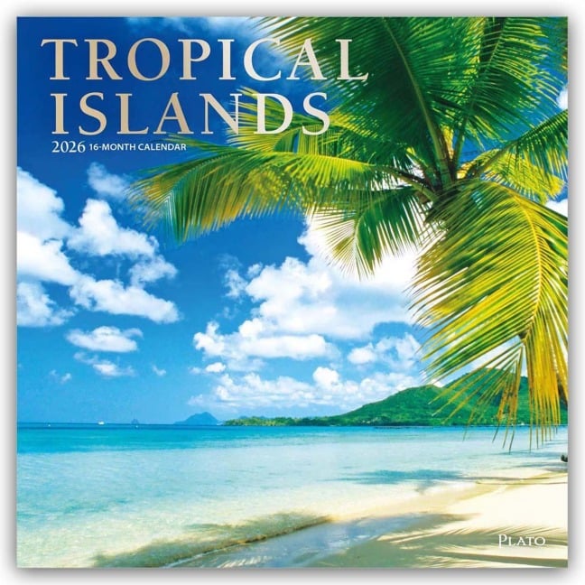 Tropical Islands - Tropische Inseln 2026 - 16-Monatskalender - Browntrout Publishers