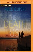 The Death of Us - Alice Kuipers