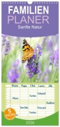 Familienplaner 2026 - Sanfte Natur mit 5 Spalten (Wandkalender, 21 x 45 cm) CALVENDO - Gisela Kruse