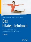Cover-Bild zum Titel 'Das Pilates-Lehrbuch' von 'Verena Geweniger, Alexander Bohlander'