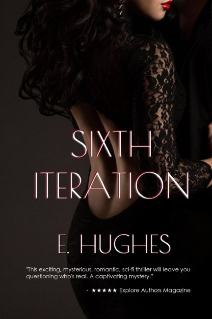 Sixth Iteration - E. Hughes