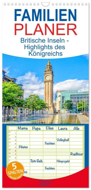 Familienplaner 2027 - Britische Inseln - Highlights des Königreichs mit 5 Spalten (Wandkalender, 21 x 45 cm) CALVENDO - Nina Schwarze