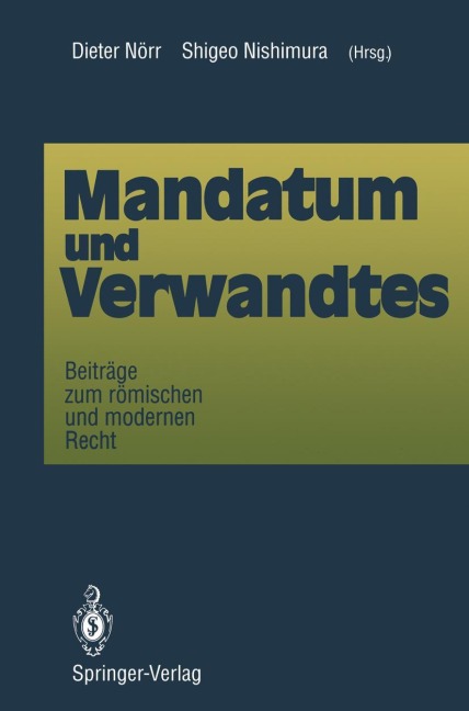Mandatum und Verwandtes - 