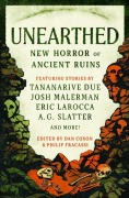 Cover-Bild zum Titel 'Unearthed' von 'Philip Fracassi, V. Castro, Mark Chadbourn, Jonathan Maberry, Benjamin Percy'