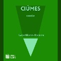 Cover-Bild zum Titel 'Ciúmes' von 'Graciliano Ramos'