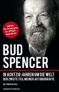 Cover-Bild zum Titel 'Bud Spencer - In achtzig Jahren um die Welt' von 'Bud Spencer, Lorenzo De Luca'