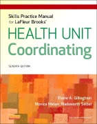 Cover-Bild zum Titel 'Skills Practice Manual for LaFleur Brooks' Health Unit Coordinating - E-Book' von 'Ba Gillingham AAS, Wadsworth Seibel BS'