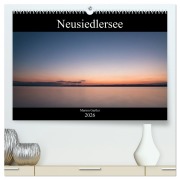 Der idyllische Neusiedlersee (hochwertiger Premium Wandkalender 2026 DIN A2 quer), Kunstdruck in Hochglanz - Marion Gartler