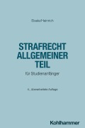 Cover-Bild zum Titel 'Strafrecht Allgemeiner Teil' von 'Jörg Eisele, Bernd Heinrich'