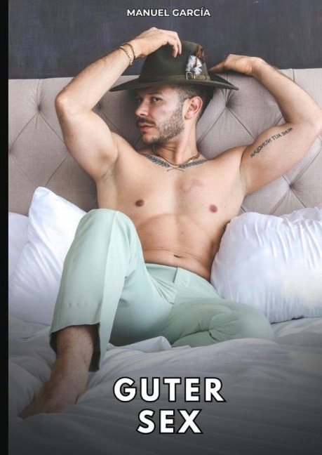 Guter Sex - Manuel García