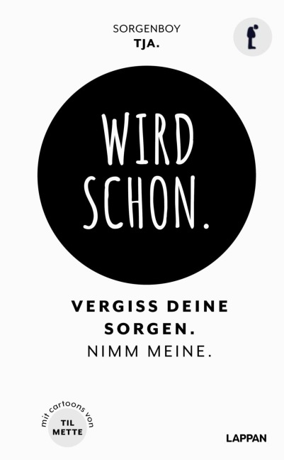 Wird schon. - Sorgenboy