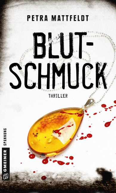 Blutschmuck - Petra Mattfeldt