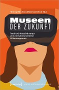 Cover-Bild zum Titel 'Museen der Zukunft' von ''
