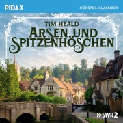 Cover-Bild zum Titel 'Arsen und Spitzenhöschen' von 'Tim Heald, Tim Heald'