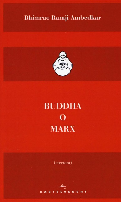 Buddha o Marx - Bhimrao Ramij Ambedkar