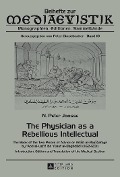 The Physician as a Rebellious Intellectual - N. Peter Joosse