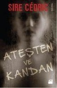 Cover-Bild zum Titel 'Atesten Ve Kandan' von 'Sire Cedric'