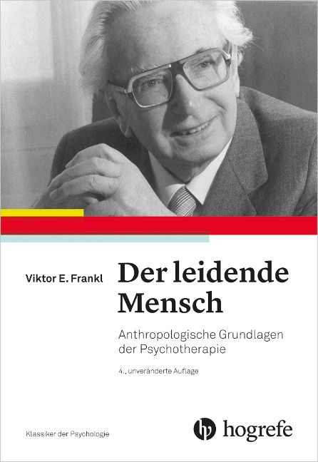 Der leidende Mensch - Viktor E. Frankl