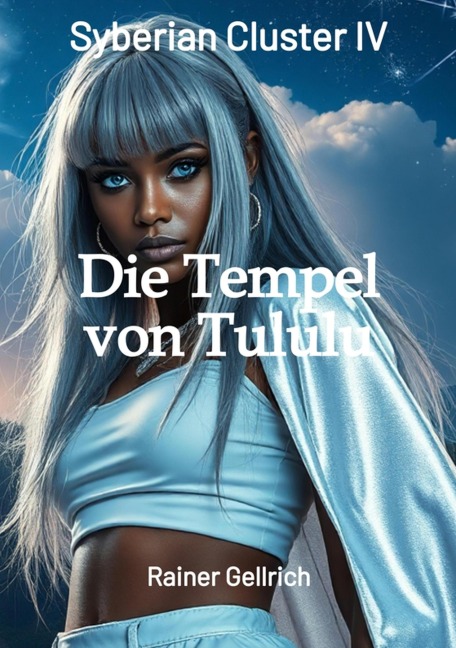 Die Tempel von Tululu - Rainer Gellrich