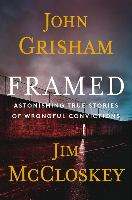 Framed - John Grisham, Jim Mccloskey