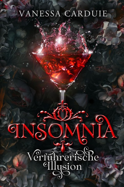 Insomnia: Verführerische Illusion - Vanessa Carduie