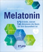 Cover-Bild zum Titel 'Melatonin' von 'Brigitte Hamann'
