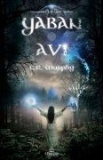 Cover-Bild zum Titel 'Yaban Avi' von 'C. E. Murphy'