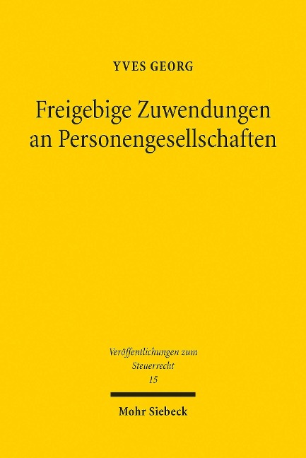 Freigebige Zuwendungen an Personengesellschaften - Yves Georg