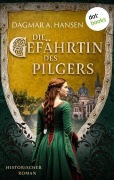 Cover-Bild zum Titel 'Die Gefährtin des Pilgers - oder: Vasallenmord' von 'Dagmar Hansen'