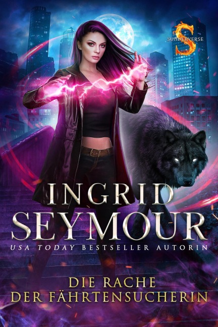 Die Rache der Fährtensucherin (Die Gefährtensucherin, #4) - Ingrid Seymour