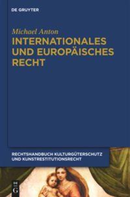 Internationales und europäisches Recht - Michael Anton