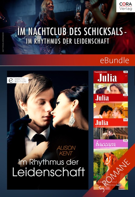 Im Nachtclub des Schicksals - im Rhythmus der Leidenschaft - Alison Kent, Cathy Williams, Ally Blake, Yvonne Lindsay, Natalie Anderson
