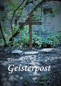 Geisterpost - Raimund Eich