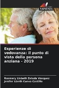 Esperienze di vedovanza: il punto di vista della persona anziana - 2019 - Rosmery Lisbeth Zelada Vásquez, Jenifer Lizeth Cueva Castillo