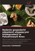 Cover-Bild zum Titel 'Badanie gospodarki odpadami ulegaj¿cymi biodegradacji w Po¿udniowym Kiwu' von 'Chancelier Cirimwami'