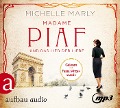 Madame Piaf und das Lied der Liebe - Michelle Marly