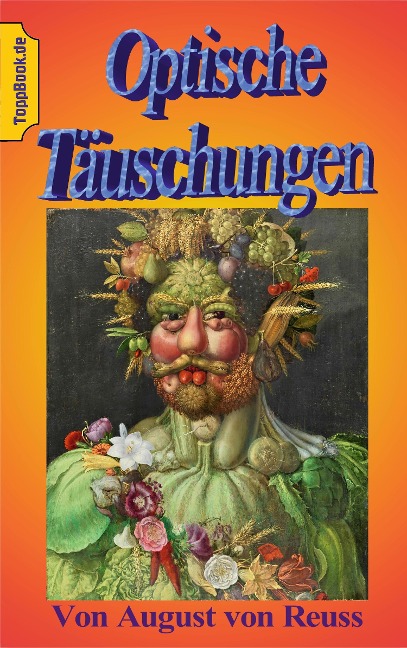 Optische Täuschungen - August von Reuss