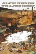 Cover-Bild zum Titel 'Ölüm Neden Trajedidir' von 'Nihat Karademir'