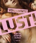 Cover-Bild zum Titel 'Verdammte Lust!' von ''