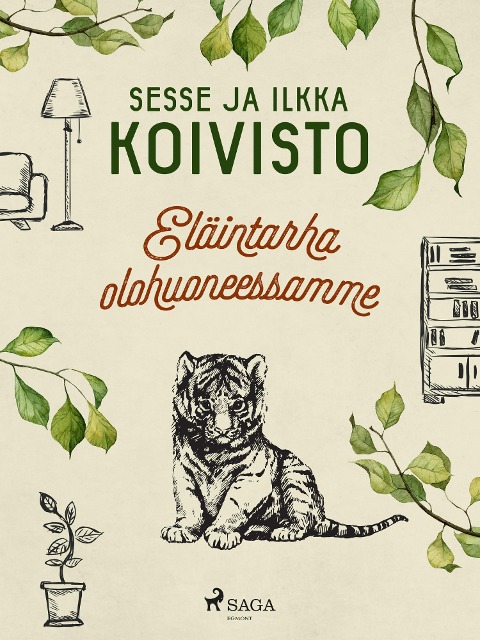 Eläintarha olohuoneessamme - Sesse Koivisto