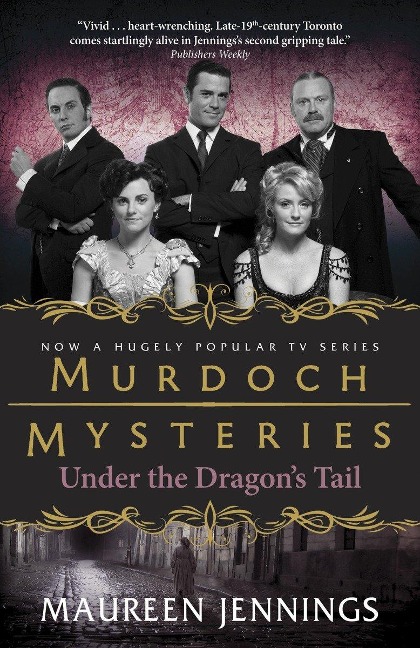 Under the Dragon's Tail - Maureen Jennings