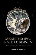 Cover-Bild zum Titel 'Misanthropy in the Age of Reason' von 'Joseph Harris'