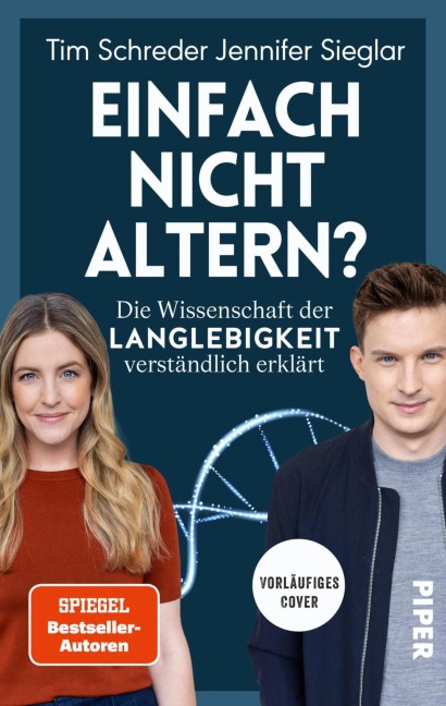 Einfach nicht altern? - Tim Schreder, Jennifer Sieglar