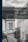 Cover-Bild zum Titel 'Testament Poétique' von 'Prudhomme Sully'