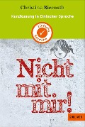 Cover-Bild zum Titel 'Kurzfassung in Einfacher Sprache. Nicht mit mir!' von 'Christine Biernath'