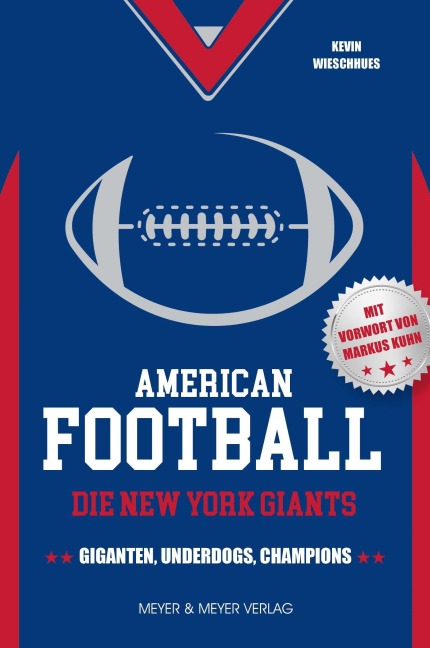 American Football: Die New York Giants - Kevin Wieschhues