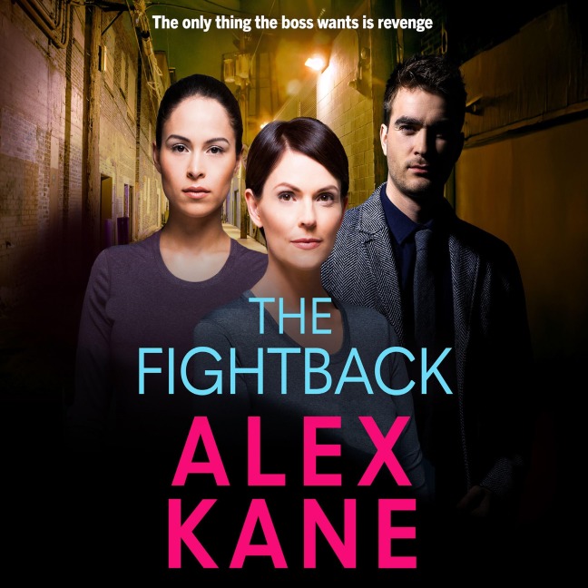 The Fightback - Alex Kane