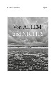 Cover-Bild zum Titel 'Von ALLEM und NICHTS' von 'Clara Cornelsen'
