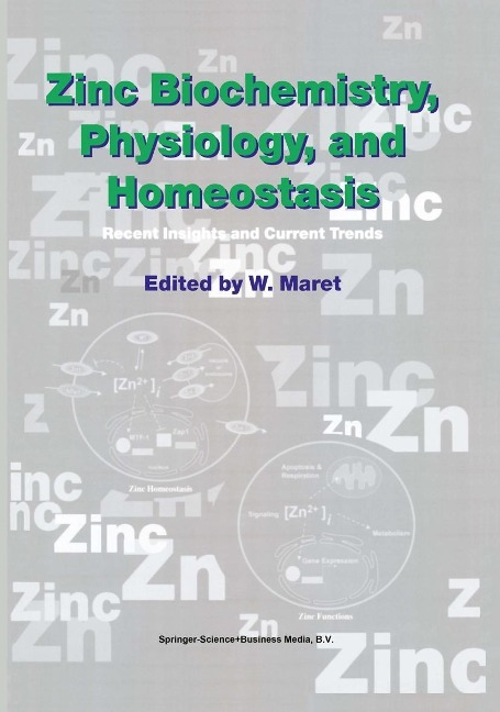 Zinc Biochemistry, Physiology, and Homeostasis - 