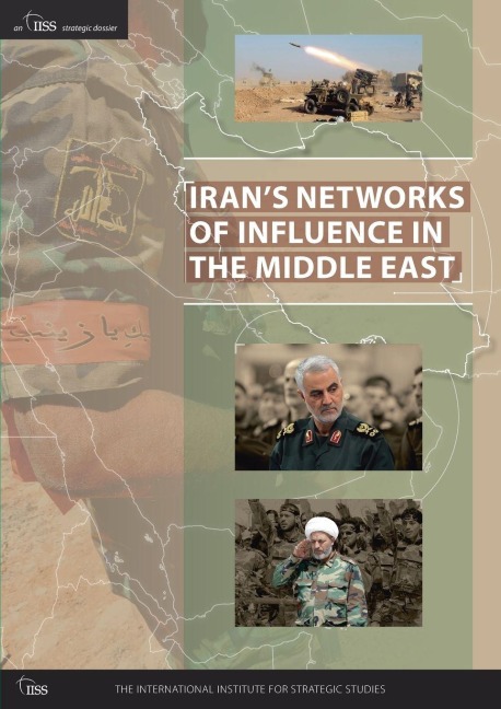 Iran's Networks of Influence in the Middle East - 